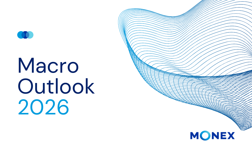 Monex Macro Outlook 2026